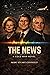 The News by Marc Stuart Connolly