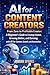 AI for Content Creators: Fr...