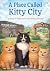 A Place Called Kitty City: ...