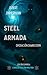 Steel Armada: Operación Dawnstorm (La Saga Steel Armada) (Spanish Edition)
