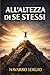 All'altezza di se stessi (Le Mappe del Cambiamento, strumenti pratici di coaching, PNL e crescita personale) (Italian Edition)