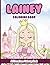 Lainey Coloring Book: Affirmations Coloring Book, A Creative Journey of Positive Empowerments