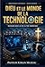 DIEU ET LE MONDE DE LA TECHNOLOGIE: Naviguer la foi à l’ère numérique (Bibliothèque Pastorale — Kerlin Muzeau) (French Edition)