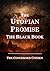 The Utopian Promise: The Black Book (The Black Umbrella)