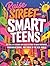 Raise Street-Smart Teens: 200 Real-Life Lessons with Quick Actions to Build Confidence, Avoid Bad Decisions, and Thrive in the Real World