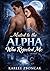 Mated to the Alpha Who Rejected Me: He humiliated her before the pack… but when she rises, he'll beg for the bond he broke.