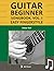 Guitar Beginner Songbook, Vol. I: Easy Fingerstyle (Boll Music Guitar Series)