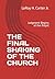 THE FINAL SHAKING OF THE CHURCH: Judgment Begins at the Pulpit