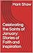 Celebrating the Saints of January: Stories of Faith and Inspiration