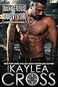 Dangerous Survivor