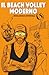 IL BEACH VOLLEY MODERNO: Manuale di Beach Volley: Analisi del Modello di Prestazione Vincente, Tecnica e Didattica Specifica di Alto Livello - il Metodo di un Coach Olimpico (Italian Edition)