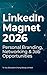 LinkedIn Magnet 2026: A Practical Playbook for Personal Branding, Networking, and Job Opportunities