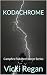 KODACHROME (CAMPFIRE: A Fol...