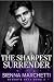 The Sharpest Surrender