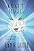 Knight Magic by Lynn Leite