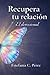 Recupera tu Relación: El devocional (Spanish Edition)