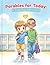 Go and Do Likewise: The Good Samaritan Parable for Kids to Color (Parábolas de Hoy: Una aventura para colorear) (Spanish Edition)