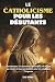 LE CATHOLICISME POUR LES DÉ...