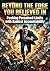 Beyond the Edge You Believed In: Pushing Perceived Limits with Radical Accountability
