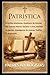 PATRÍSTICA: Aristides ateniense, Quadrato de Atenas, São Justino Mártir, Taciano o sírio, Melitão de Sardes, Atenágoras de Atenas, Teófilo de Antioquia (Portuguese Edition)