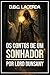 Os Contos de um Sonhador: por Lord Dunsany (Textos do Lord Dunsany Livro 7) (Portuguese Edition)