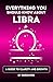 The Libra Book: Everything You Should Know About Libras: A Guide to Clarity and Growth (Pocketbook Edition)