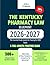 The Kentucky Pharmacy Law Blueprint 2026-2027: The Essential Study System for Passing the MPJE Exam.