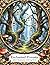 Enchanted Forests: Adult Meditation Coloring Book