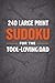 240 Large Print Sudoku for the Tool-Loving Dad: Puzzles from Easy to Hard for those Tool-Obsessed Dads | Bold Grids, Big Numbers, Hours of Fun (Puzzle and Activity Books for Men)