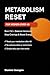 Metabolism Reset for Women Over 40: A 28-Day Plan to Burn Fat, Balance Hormones & Stop Cravings Naturally