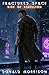 Fractured Space: Rise of Re...