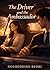 The driver and the ambassador