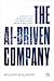 The AI-Driven Company: Less...