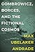 Gombrowicz, Borges, and the Fictional Cosmos (Bucknell Studies in Latin American Literature and Theory)