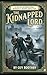 The Kidnapped Lord