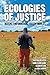 Ecologies of Justice: Makin...