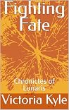 Fighting Fate: Ch...