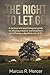 The Right to Let Go: The ta...