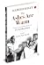 The Ashes Are Warm: Memorie...