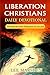 Liberation Christians Daily Devotional: Through the New Testament in one year