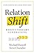 RelationShift: Revolutionar...