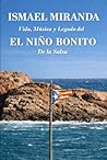Ismael Miranda: Vida, Música y Legado del Niño Bonito de la Salsa (Leyendas Latinas) (Spanish Edition)