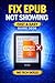 EPUB Not Showing on Kindle? Fix It in 5 Minutes (2026 Guide) by QuickFix Guides
