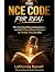 THE NCE CODE FOR REAL: Why ...