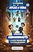 The Adventures of Atlas & Vera - Operation Chrononauts: A Journey through Time, Mysteries and History