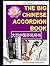 The Big Chinese Accordion Book: 大型中国手风琴书 (Sheet Music for the Piano Accordion)