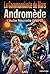 La Commandante de Mars Andromède : L’Aube Nouvelle (Vol. 2) (French Edition)