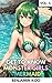 Get to Know Monster Girls - Mermaid: A Wild Fantasy Monster Girl Adventure for Men (Get to Know Monster Girls Series Book 5)