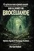 Ce qu’on ne vous a jamais raconté sur la forêt de Brocéliande (French Edition)
