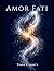 Amor Fati (Portuguese Edition)